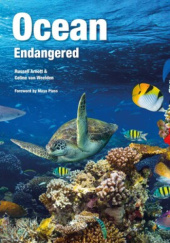 Okładka książki Ocean. Endangered Russell Arnott, Celine Van Weelden