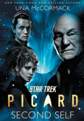 Okładka książki Star Trek: Picard: Second Self Una McCormack