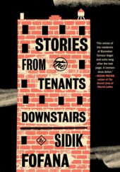 Okładka książki Stories from the Tenants Downstairs Sidik Fofana