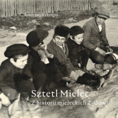 Okładka książki Sztetl Mielec. Z historii mieleckich Żydów Andrzej Krempa