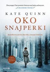 Okładka książki Oko snajperki Kate Quinn