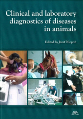 Okładka książki Clinical and laboratory diagnostics of diseases in animals Józef Nicpoń