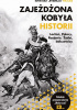 Okładka książki Zajeżdżona kobyła historii. Lechici, Polacy, Rosjanie, Żydzi, bolszewicy praca zbiorowa