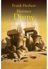 Okładka książki Heretycy Diuny Frank Herbert