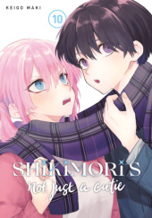 Okładka książki Shikimoris Not Just a Cutie #10 Keigo Maki
