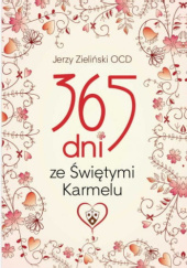 Okładka książki 365 dni ze świętymi Karmelu Jerzy Zieliński OCD