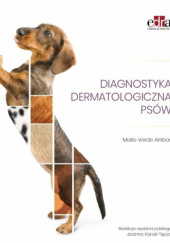 Okładka książki Diagnostyka dermatologiczna psów Joanna Karaś-Tęcza, Maite Verde Arribas