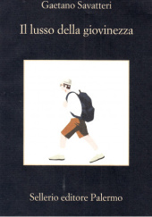Okładka książki Il lusso della giovinezza Gaetano Savatteri