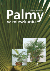 Okładka książki Palmy w mieszkaniu Dieter Kämpfer