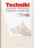 Okładka książki Techniki znieczuleń miejscowych małych zwierząt Turi K. Aarnes,&nbsp;Gwen Covey-Crump,&nbsp;Phillip Lerche,&nbsp;Fernando Martinez Taboada