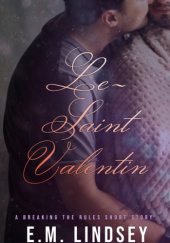 Okładka książki Le Saint-Valentin E.M. Lindsey