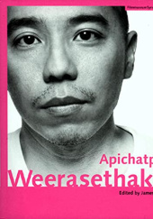 Okładka książki Apichatpong Weerasethakul James Quandt