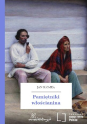 Okładka książki Pamiętniki włościanina Jan Słomka