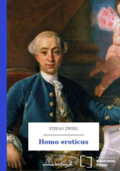 Okładka książki Homo eroticus Stefan Zweig