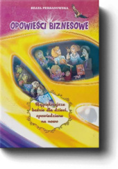 Okładka książki Opowieści biznesowe Beata Perzanowska