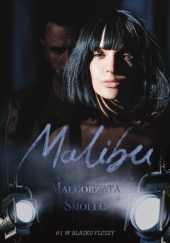 Okładka książki Malibu Małgorzata Smolec