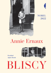 Okładka książki Bliscy Annie Ernaux