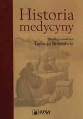 Okładka książki Historia medycyny Tadeusz Brzeziński