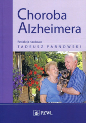 Okładka książki Choroba Alzheimera Tadeusz Parnowski