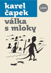 Okładka książki Válka s Mloky Karel Čapek