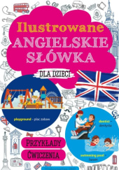 Okładka książki Ilustrowane angielskie słówka dla dzieci Marta Machałowska