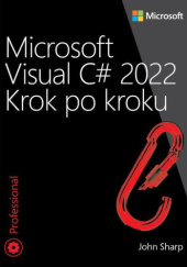 Okładka książki Microsoft Visual C# 2022 krok po kroku Sharp John