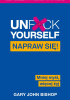 Unf*ck yourself. Napraw się!