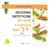 Okładka książki Zalecenia dietetyczne dla osób z cukrzycą typu 2 Aleksandra Cichocka