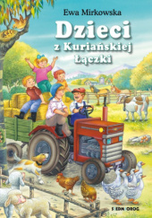 Okładka książki Dzieci z Kuriańskiej Łączki Ewa Mirkowska
