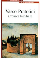 Okładka książki Cronaca familiare Vasco Pratolini