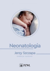 Okładka książki Neonatologia Jerzy Szczapa