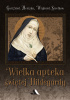 Okładka książki Wielka apteka świętej Hildegardy Gottfried Hertzka,&nbsp;Wighard Strehlow