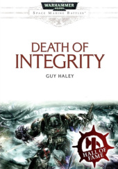 Okładka książki Death of Integrity Guy Haley