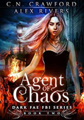Okładka książki Agent of Chaos Alex Rivers
