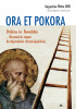 Okładka książki Ora et pokora. Drabina św. Benedykta - Dwanaście stopni do dojrzałości chrześcijańskiej Augustine Wetta