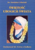 Okładka książki Świętość Ubogich Świata. Duchowość Bł. Teresy z Kalkuty Stanisław Urbański
