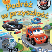 Okładka książki Samochodzik Franek. Podróż w przyszłość Karolina Górska