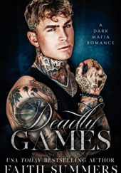 Okładka książki Deadly Games Faith Summers