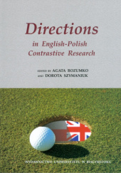 Okładka książki Directions in English-Polish Contrastive Research Agata Rozumko, Dorota Szymaniuk