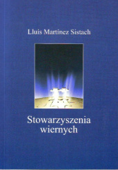 Okładka książki Stowarzyszenia wiernych Lluis Martinez Sistach