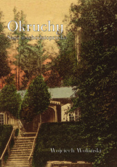 Okładka książki Okruchy Wojciech Wolański
