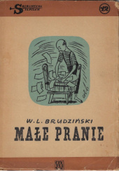 Okładka książki Małe pranie Wiesław L. Brudziński