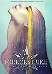 Okładka książki Mirrorstrike Benjanun Sriduangkaew