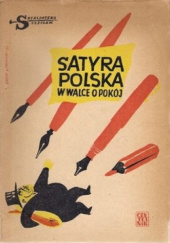 Okładka książki Satyra polska w walce o pokój praca zbiorowa