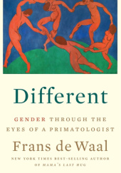 Okładka książki Different: Gender Through the Eyes of a Primatologist Frans de Waal
