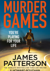 Okładka książki Murder Games James Patterson, Howard Roughan