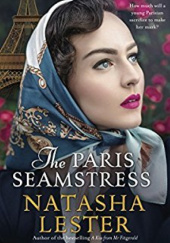 Okładka książki The Paris Seamstress Natasha Lester
