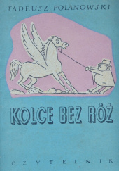 Okładka książki Kolce bez róż Tadeusz Polanowski