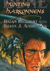Okładka książki Hunting Harkonnens Kevin J. Anderson, Brian Herbert