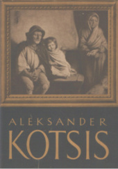 Okładka książki Aleksander Kotsis Jerzy Zanoziński